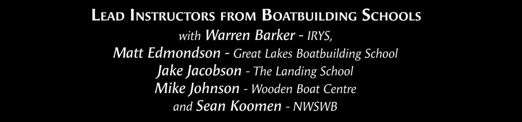 Friday, February 26th – Boatbuilding Instructors’ Round Table